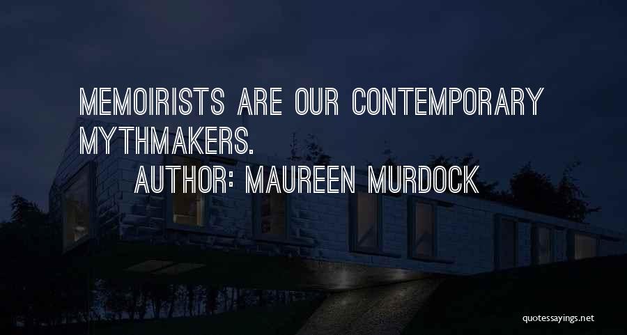 Maureen Murdock Quotes 970047