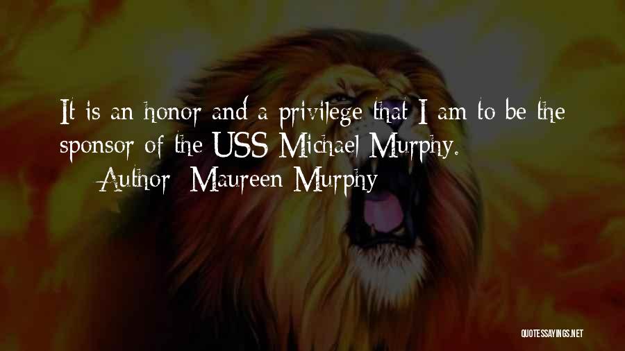 Maureen Murphy Quotes 1871264