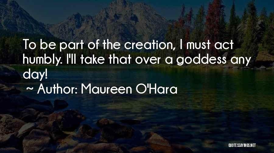 Maureen O'Hara Quotes 1232196