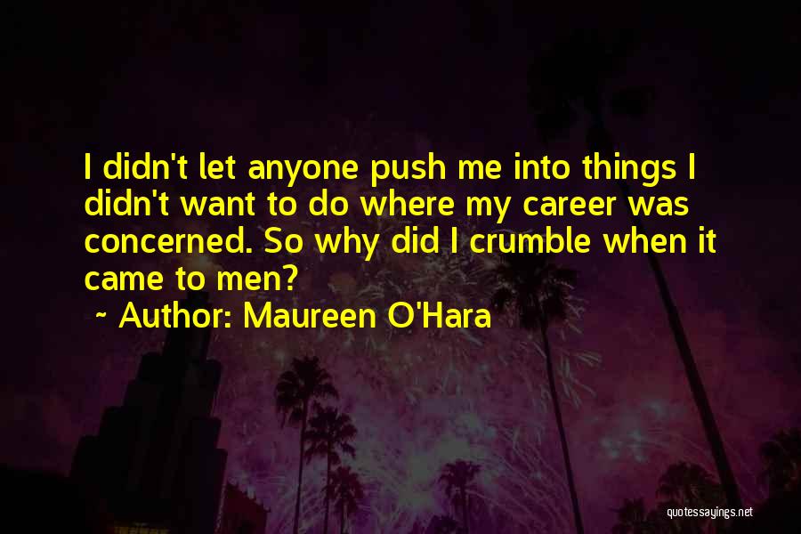 Maureen O'Hara Quotes 1337785