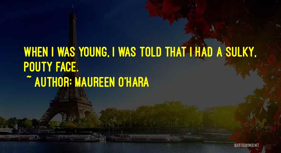 Maureen O'Hara Quotes 581699