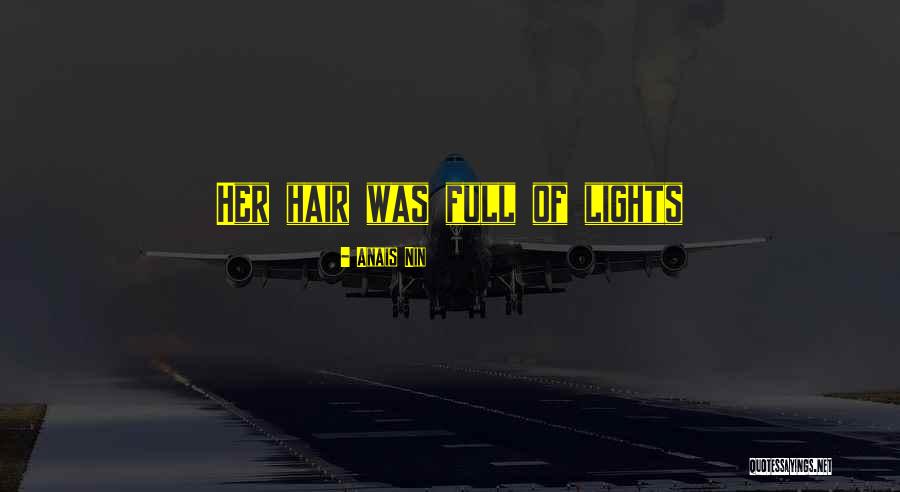 Maureena Fritz Quotes By Anais Nin Maureena Fritz Quotes By Anais Nin
