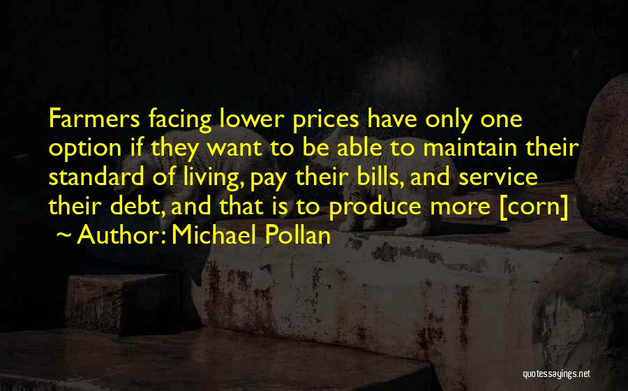 Mauriana Quotes By Michael Pollan