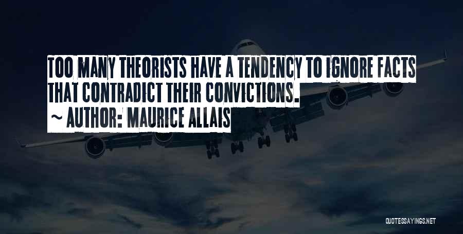 Maurice Allais Quotes 538921