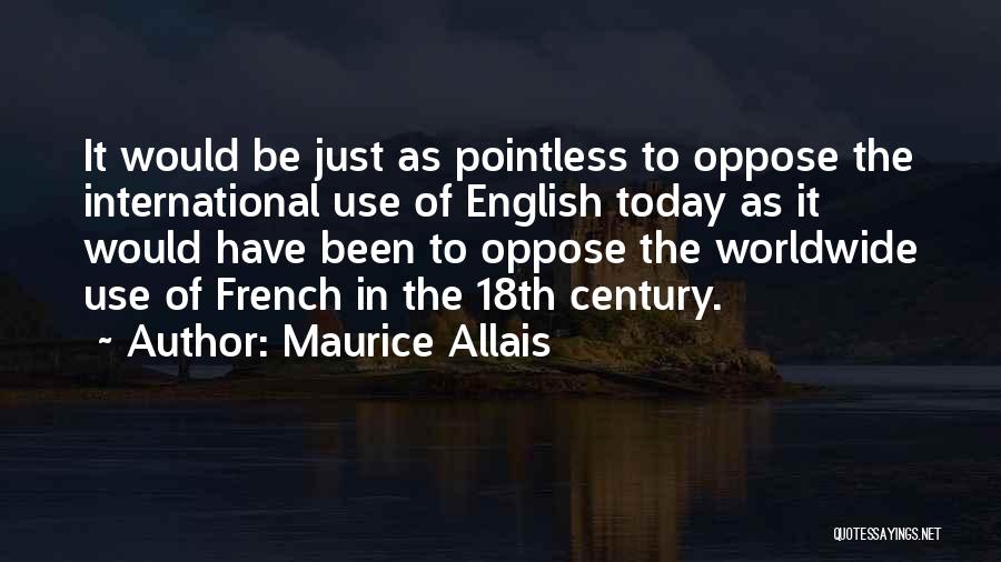 Maurice Allais Quotes 804087