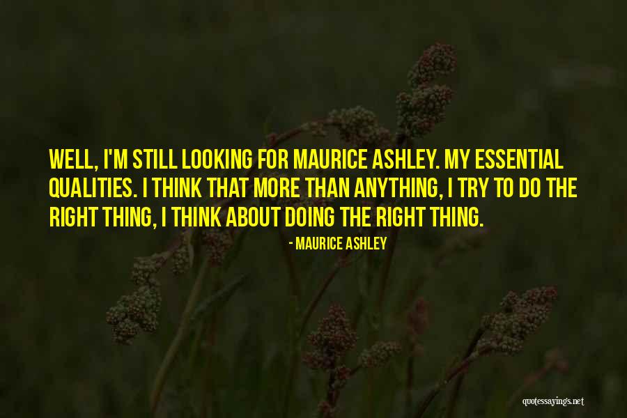 Maurice Ashley Quotes 1083321