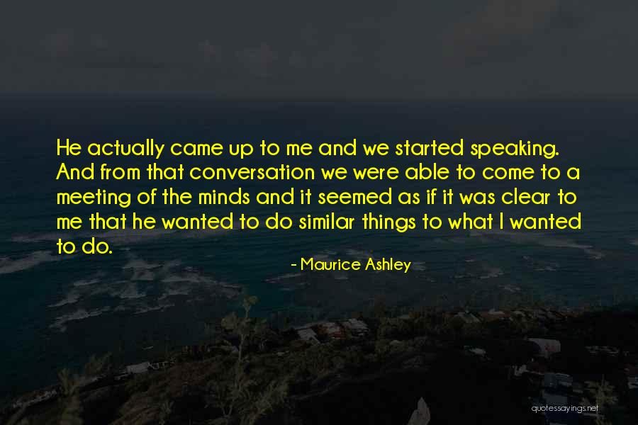 Maurice Ashley Quotes 1854595