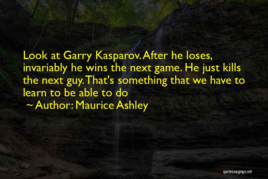Maurice Ashley Quotes 1897089