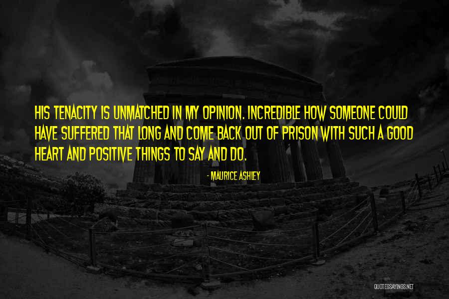 Maurice Ashley Quotes 2047491 Maurice Ashley Quotes 2047491