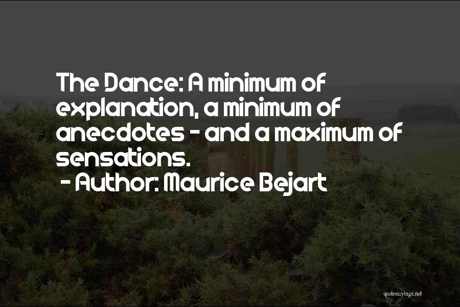 Maurice Bejart Quotes 1224027