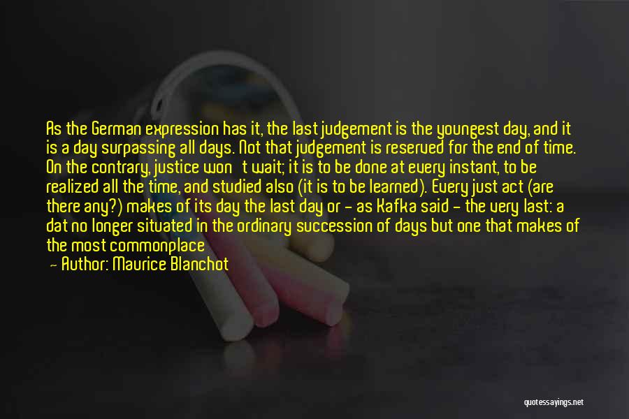 Maurice Blanchot Quotes 86307