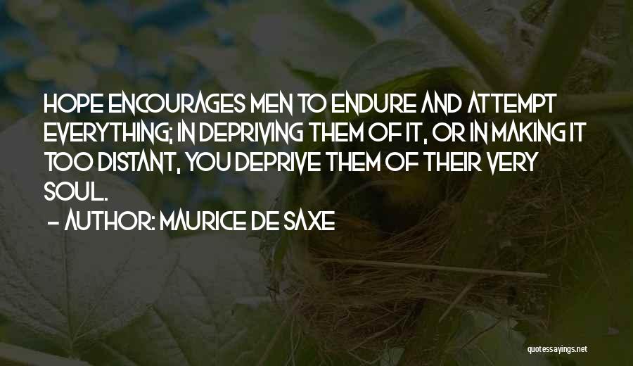 Maurice De Saxe Quotes 128335