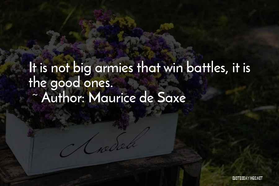 Maurice De Saxe Quotes 319333