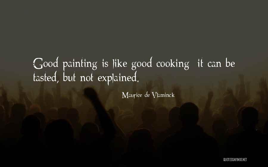 Maurice De Vlaminck Quotes 952534 Maurice De Vlaminck Quotes 952534