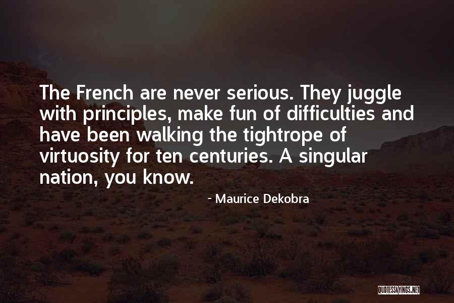 Maurice Dekobra Quotes 80447