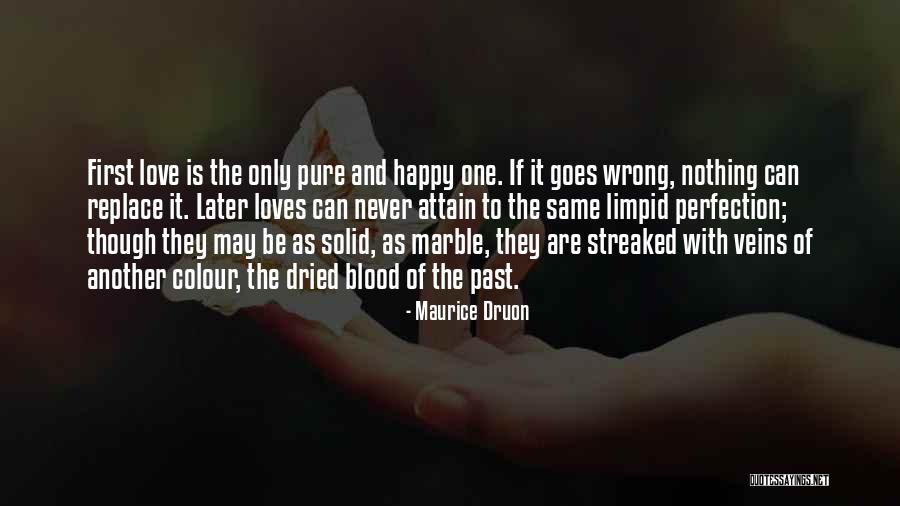 Maurice Druon Quotes 1244396