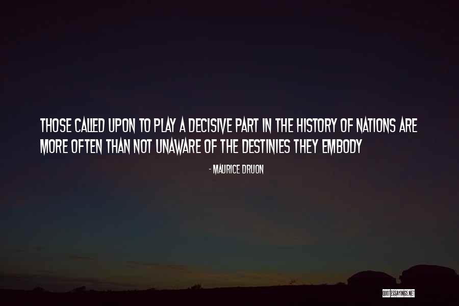 Maurice Druon Quotes 196922 Maurice Druon Quotes 196922