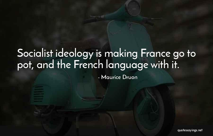 Maurice Druon Quotes 2180752