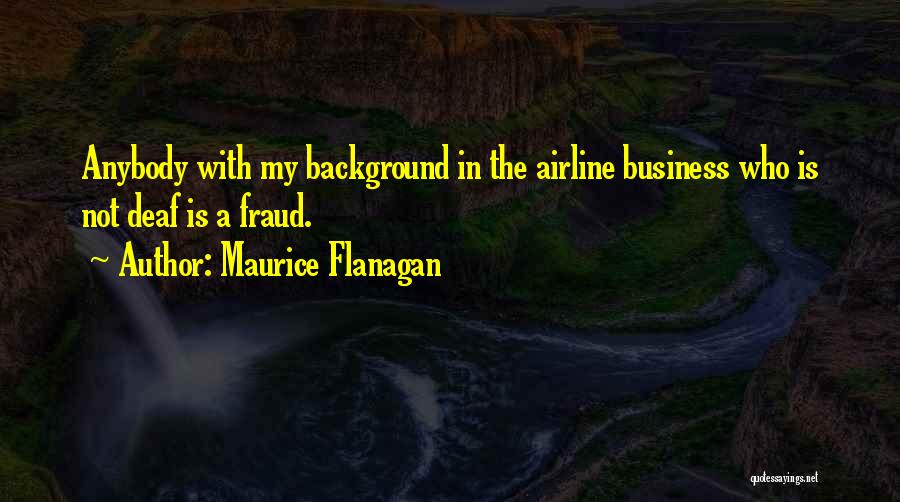 Maurice Flanagan Quotes 1469920