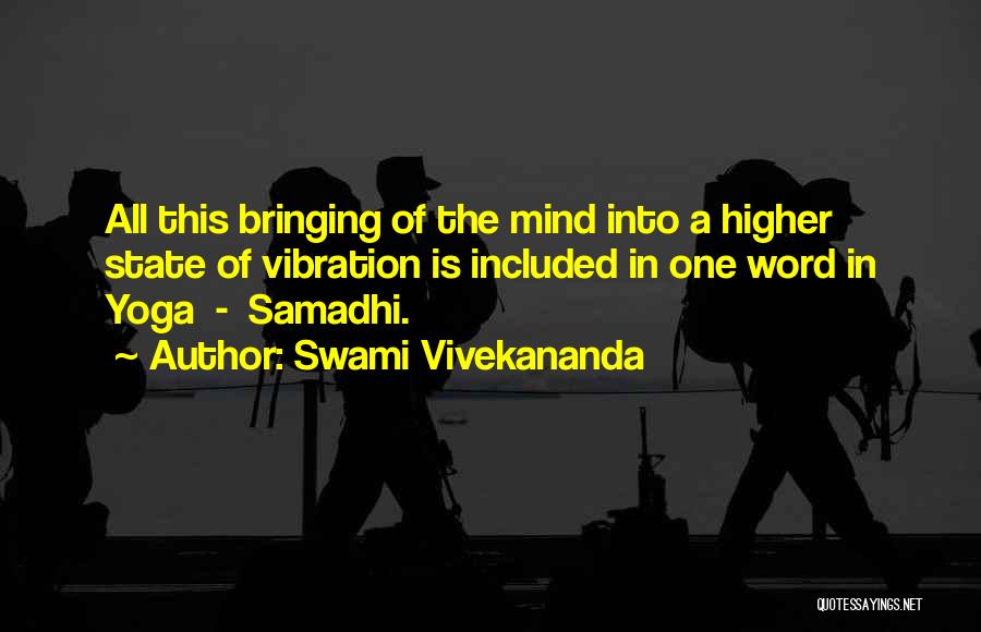 Maurice Gamelin Quotes By Swami Vivekananda