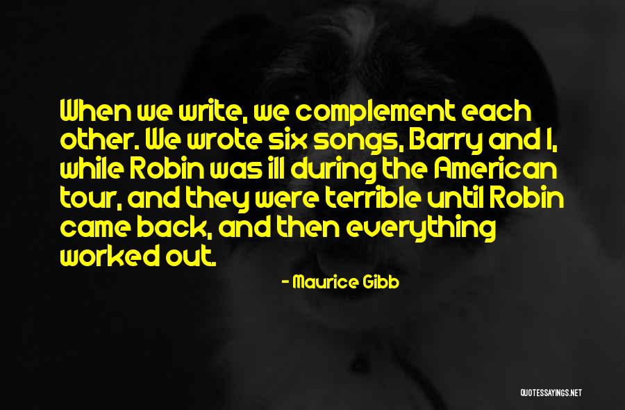 Maurice Gibb Quotes 1839121 Maurice Gibb Quotes 1839121