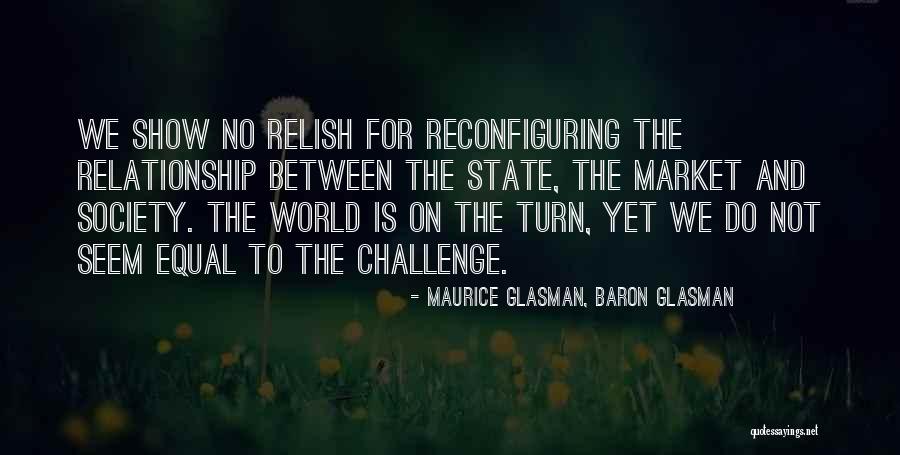 Maurice Glasman, Baron Glasman Quotes 702013