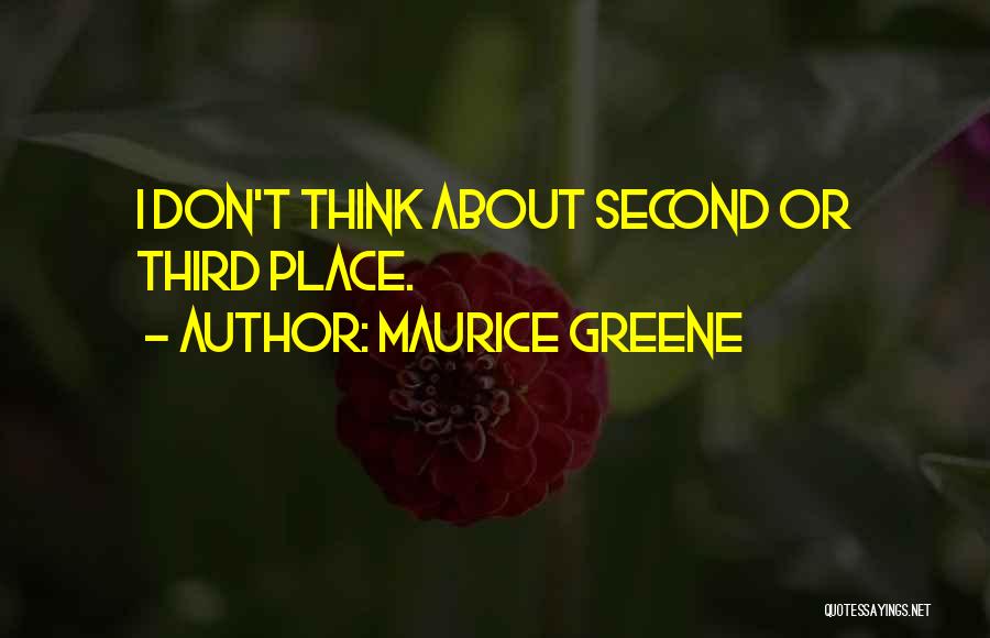 Maurice Greene Quotes 1428744