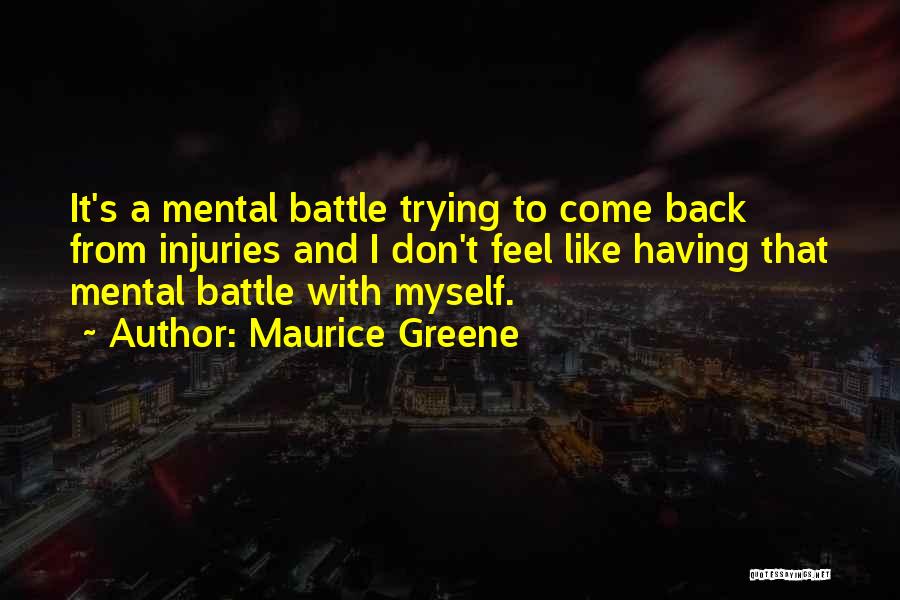 Maurice Greene Quotes 2205700