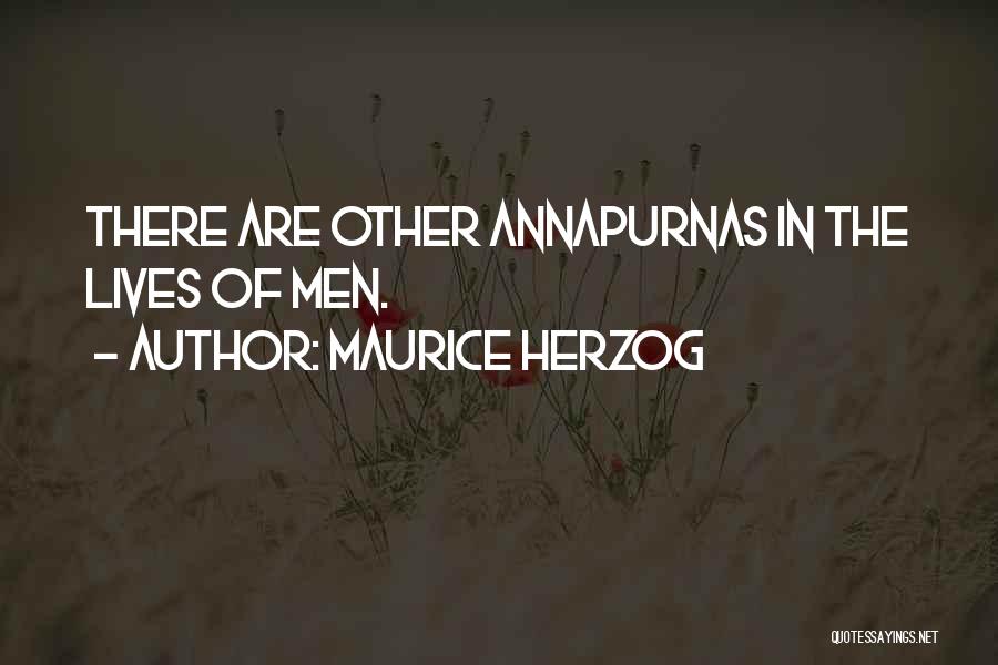Maurice Herzog Quotes 418580