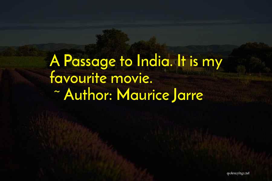 Maurice Jarre Quotes 824474