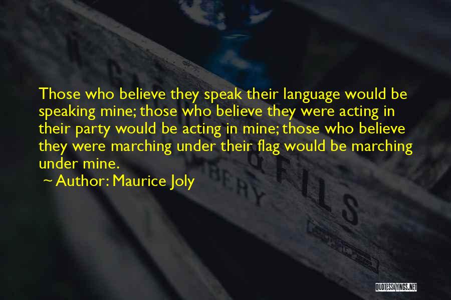 Maurice Joly Quotes 914345