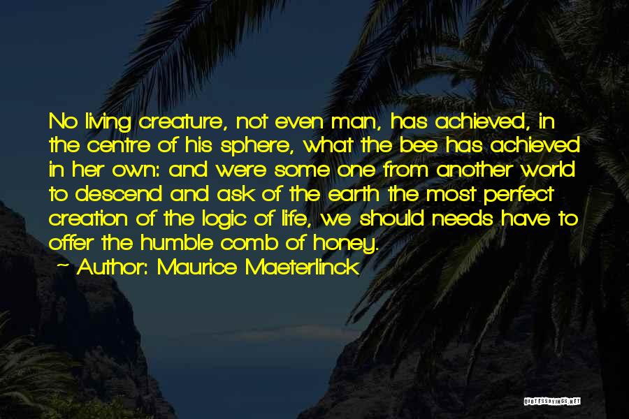 Maurice Maeterlinck Quotes 1297845