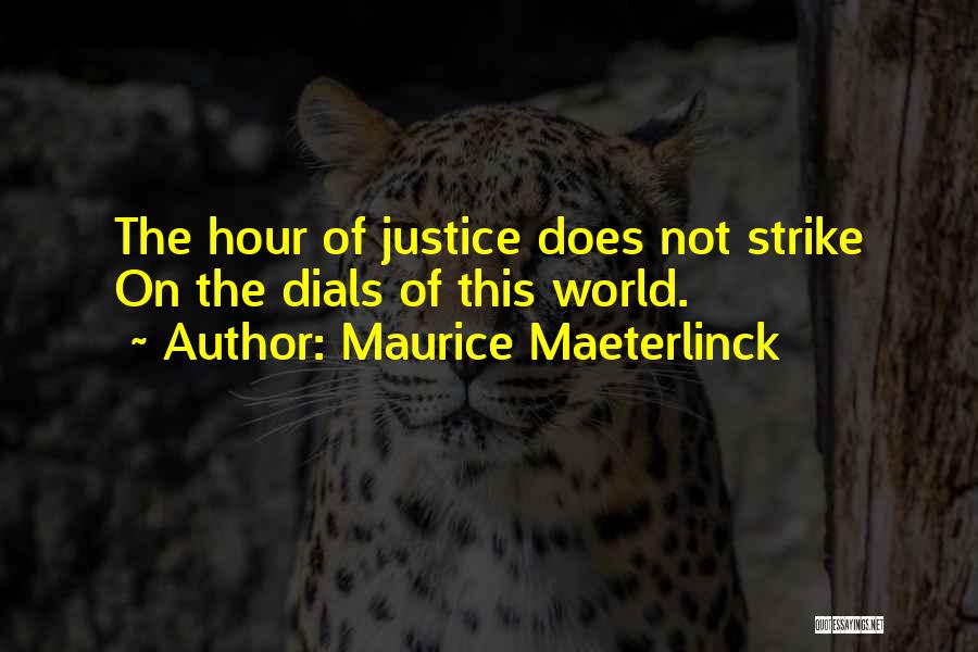 Maurice Maeterlinck Quotes 130393