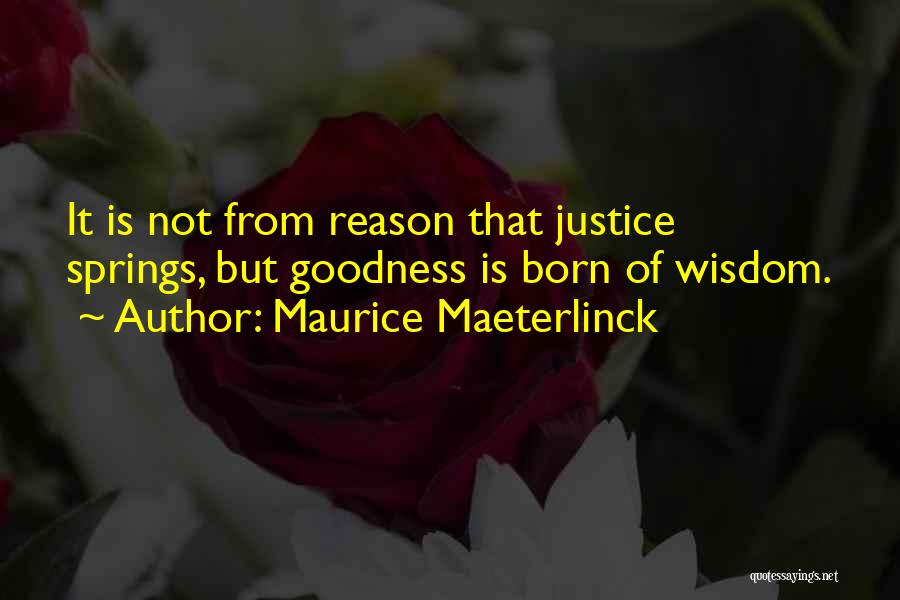 Maurice Maeterlinck Quotes 590013