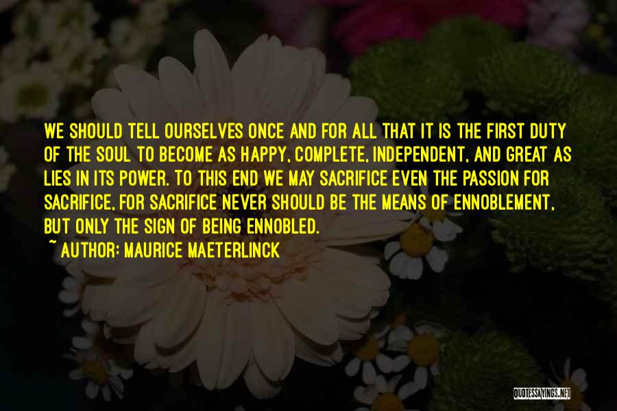 Maurice Maeterlinck Quotes 98259