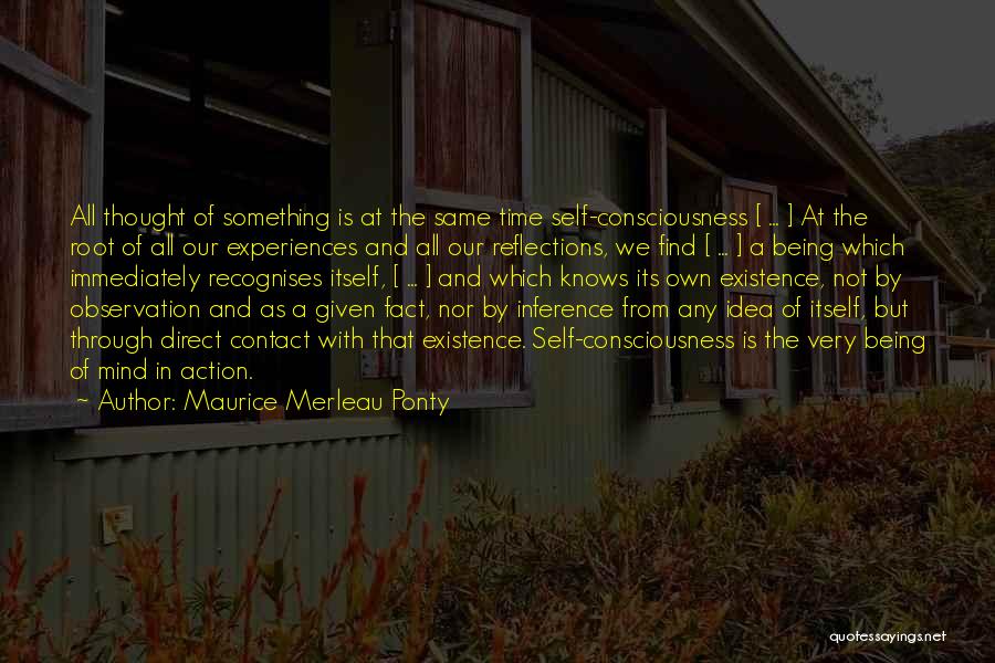 Maurice Merleau Ponty Quotes 2023328