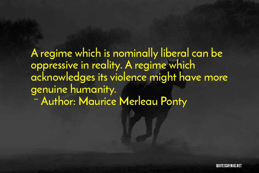 Maurice Merleau Ponty Quotes 239670