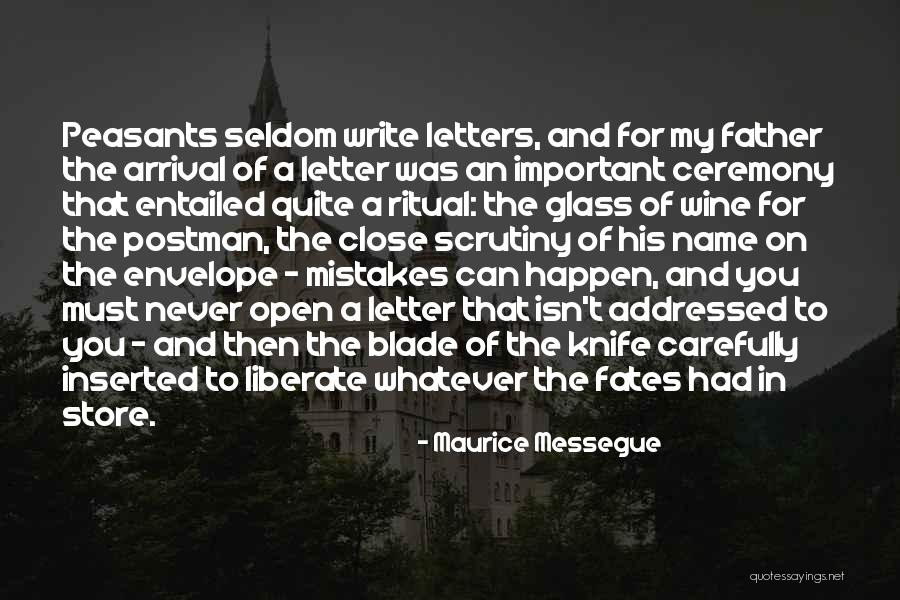 Maurice Messegue Quotes 2067686 Maurice Messegue Quotes 2067686
