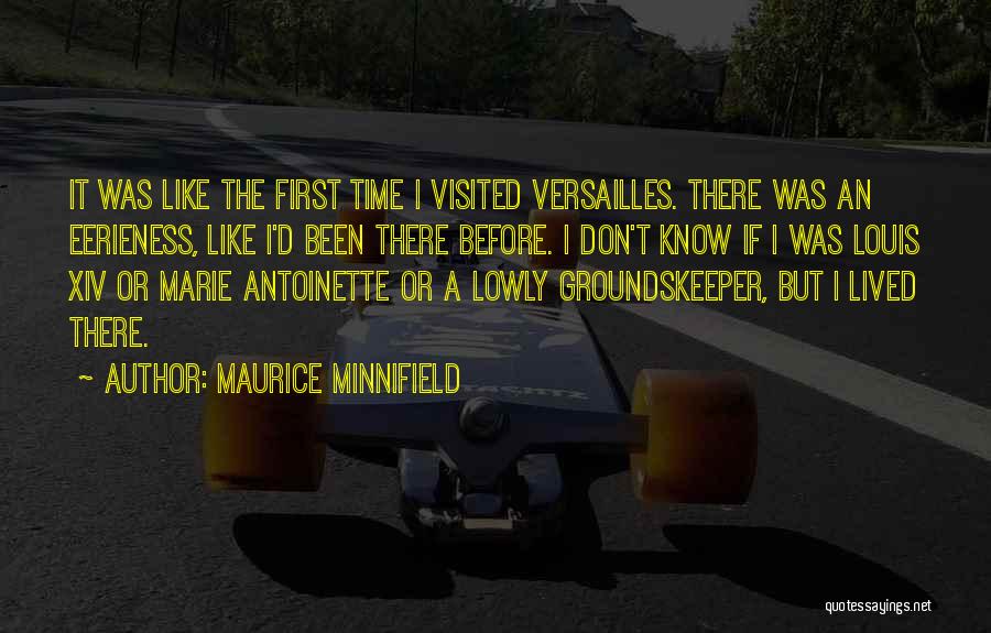 Maurice Minnifield Quotes 785406