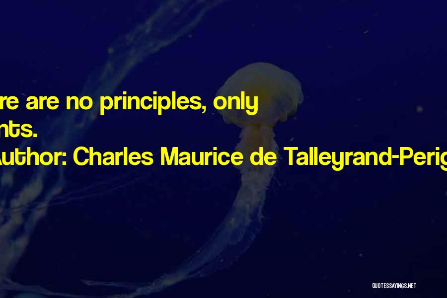 Maurice Quotes By Charles Maurice De Talleyrand-Perigord