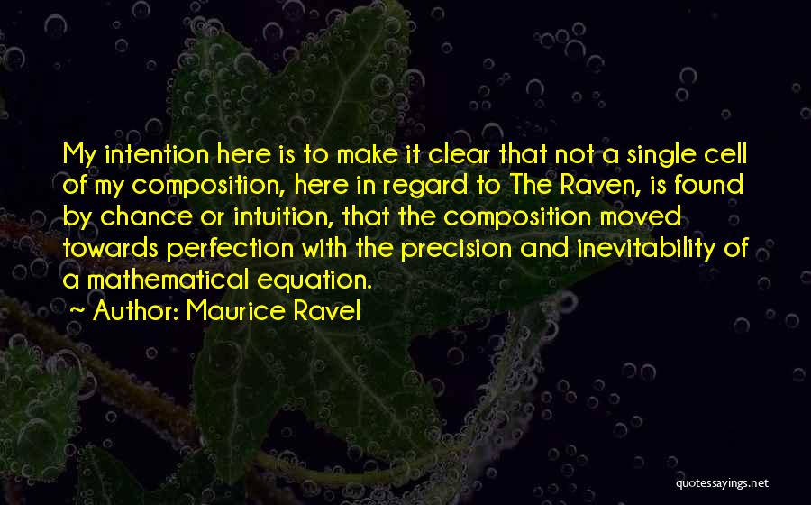 Maurice Ravel Quotes 373518