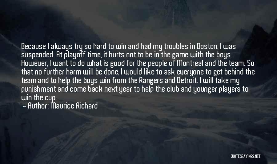 Maurice Richard Quotes 1183584