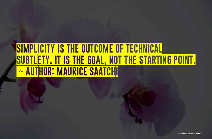 Maurice Saatchi Quotes 1643877