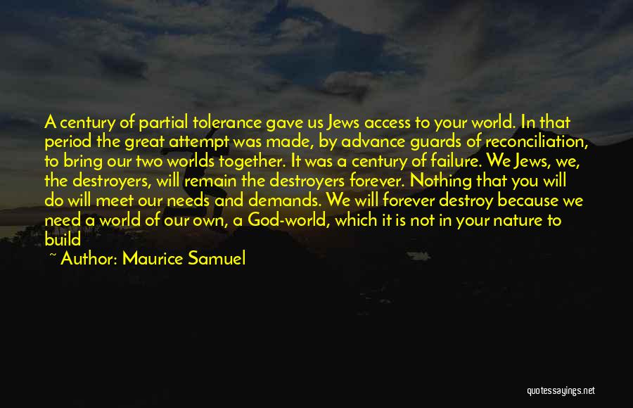 Maurice Samuel Quotes 1162091