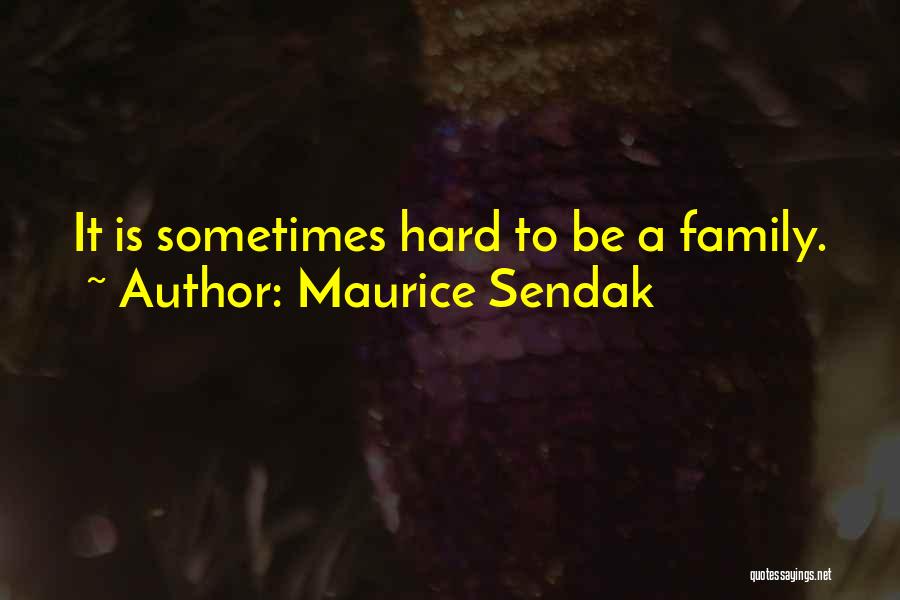 Maurice Sendak Quotes 1274823