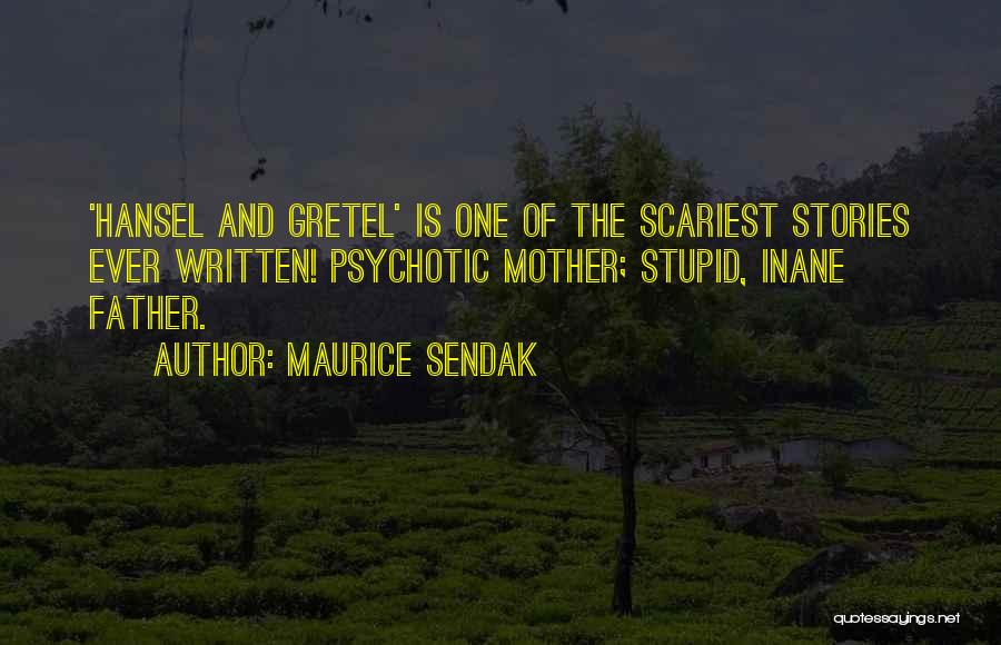 Maurice Sendak Quotes 1589933