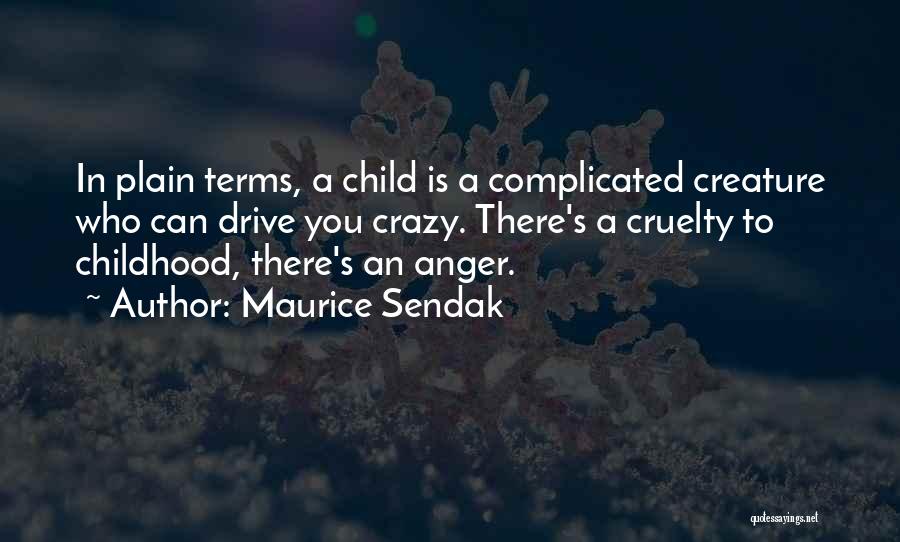 Maurice Sendak Quotes 1756784