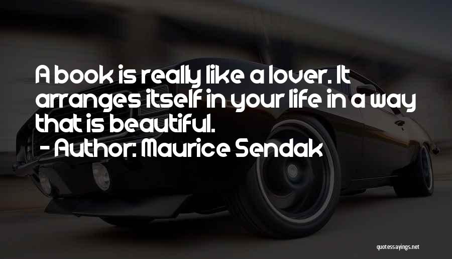 Maurice Sendak Quotes 2173504