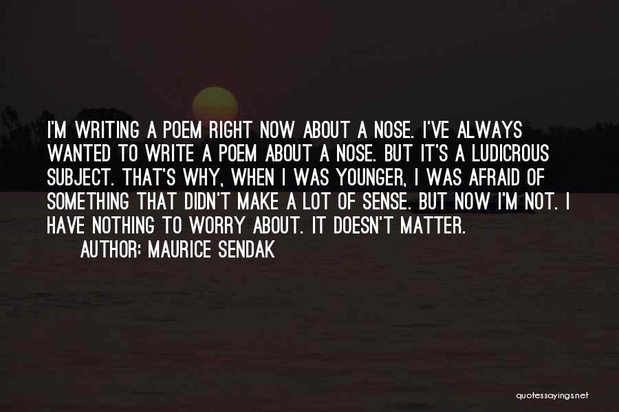 Maurice Sendak Quotes 407802