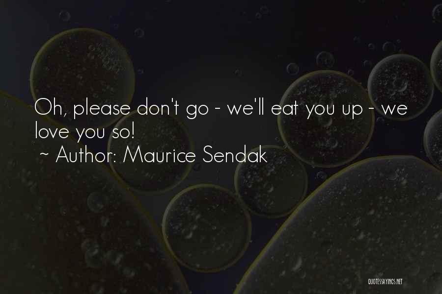 Maurice Sendak Quotes 592170